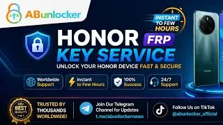HONOR FRP KEY SERVICE 🔓 | Instant to Few Hours | 100% Success | ABunlocker