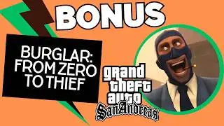 STEALING STUFF FROM PEOPLE - GTA San Andreas Burglar Side Mission 100%
