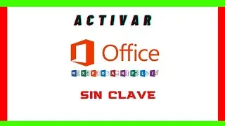 Como activar Microsoft Office (Método Facil 2024)