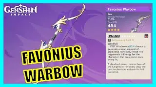 Ascend and Enhance Favonius Warbow - Genshin Impact