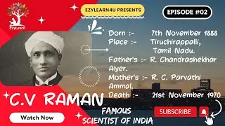 C.V. Raman Biography | Early Life | Career | Awards | Achievements.