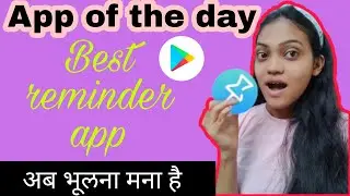 App of the day - अब भूलना मना है। #Shorts