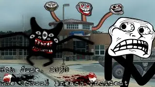 Trollge: The SCHOOL BREACH Incident (Liminal School Final)