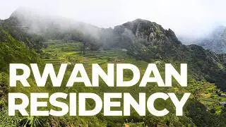 How to get Residency in Rwanda? | Live and Work in Rwanda
