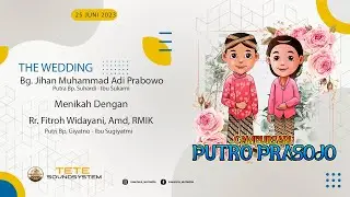 🔴📡 Live  Campursari PUTRO PRASOJO | Pernikahan JIHAN & FITROH | TETE Sound System | Team Pusat
