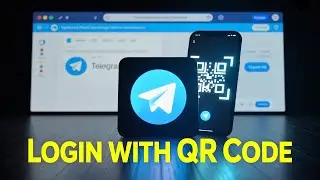 How to Log In to Telegram Web with QR Code 2025