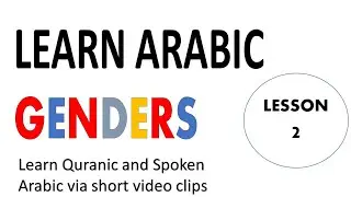 L2 | Masculine and Feminine  Nouns in Arabic (Genders in Arabic)