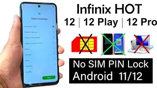 Infinix HOT 12 /12 Play /12 Pro || Android 11.12 FRP BYPASS | 