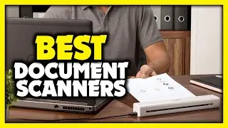 Document Scanner - Top 5 Best Document Scanners 2023