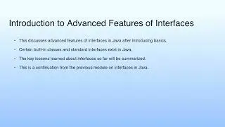 Introduction to Advanced Features of Interfaces | Lecture 21: Interface-II