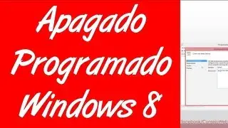 Como programar una tarea para que se apague nuestro computador en windows 8