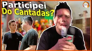 CONHECI O MUCA MURIÇOCA! SERÁ QUE EU PARTICIPEI DO CANTADAS?