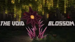 The Void Blossom - Minecraft's Lush Underworld