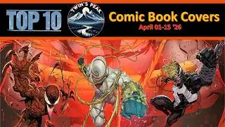 Top 10 Comic Book Covers April 01-15 ‘26