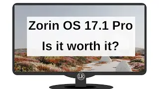 Zorin OS 17.1 Pro | Is it a Worthy Daily OS? 🤔