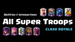 All Super Troops in Clash Royale!