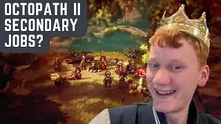 Octopath Traveler II: BEST Secondary Job for Each Character (First Impressions Octopath Tier List)