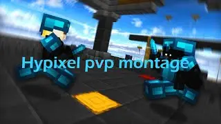 HYPIXEL pvp montage