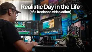 A Realistic Day in the Life of a Freelance Video Editor