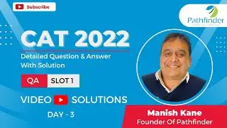 CAT 2022 Answer Key Slot 1 QA (Day- 3) | Complete Question Paper Solution & Answer Key