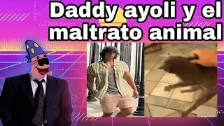 Daddy ayoli y su gato Tokio (critica chafa)