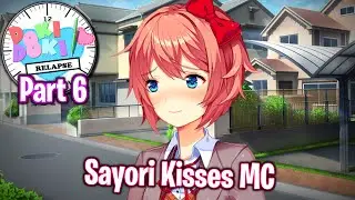 Sayori Kisses MC!!!!(Part 6)(DDLC Relapse MOD)