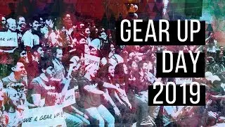 GEAR UP Day - 2019