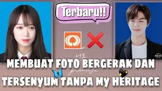 TANPA MY HERITAGE FOTO  JADI BERGERAK DAN TERSENYUM || VIRAL TIKTOK