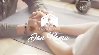 RATHA FT.HENI - DAN KAMU (Official Audio)