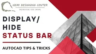 AutoCAD Status Bar Not Showing? Here is the Solution! | Nemi Designing Center