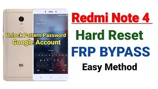 How can I unlock my redmi Note 4 pattern lock | Redmi Note 4 pattern unlock miracle | Hard reset