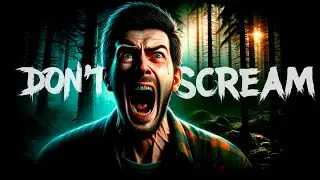 Don't Scream  | Unity Project