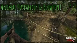 Animal Husbandry And New Weapon! | Green Hell (Ep. 25)