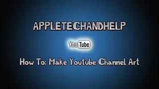 Photoshop - How To Make: Youtube Channel Art