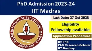 IIT Madras PhD Admission 2023 | PhD Admission 2023 | PhD Admission Notification 2023