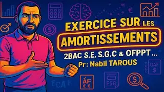 Comprendre les Amortissements : 🧾 9 Exercices pour S'améliorer 🔥🔥