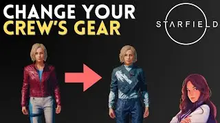 Change your crew's outfits & gear | STARFIELD QUICK TIPS