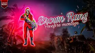 Brown Rang | Freefire montage | @bro999gamerz