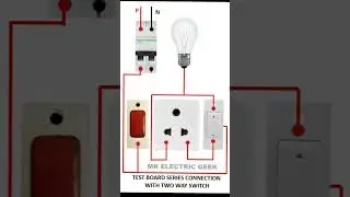 Series testing board connection with two-way switch #seriesboard #shorts #youtubeshorts #viral