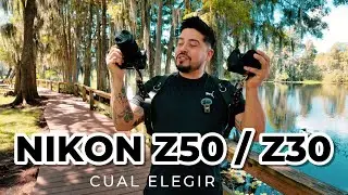 Nikon Z50 vs Z30, Cual elegir.
