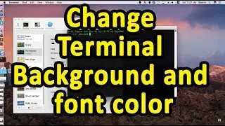 How to change TERMINAL BACKGROUND AND FONT COLOR in MacOS