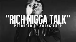 Young Chop Presents Johnny May Cash - Rich Nigga Talk Featuring Rampage