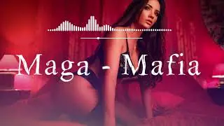 Maga   Mafia