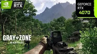 Gray Zone Warfare | RTX 4070 4K, 1440p, 1080p DLSS 3.7 | Unreal Engine 5.3 | PC Performance