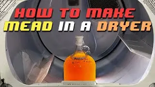 How to Make Mead in a Dryer