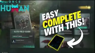 Complete Once Human Field Guide FAST & EASY