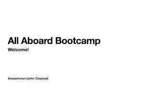 All Aboard Bootcamp: Session 1