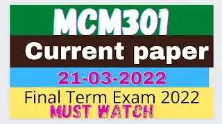MCM301 current paper | final term | psy405 final term paper 