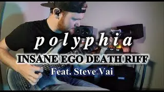 Polyphia - INSANE Ego Death RIFF (Guitar Cover) feat. Steve Vai