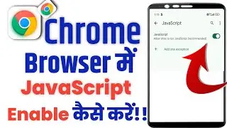 Chrome me Javascript Enable kaise kare||How to Enable Javascript on google chrome